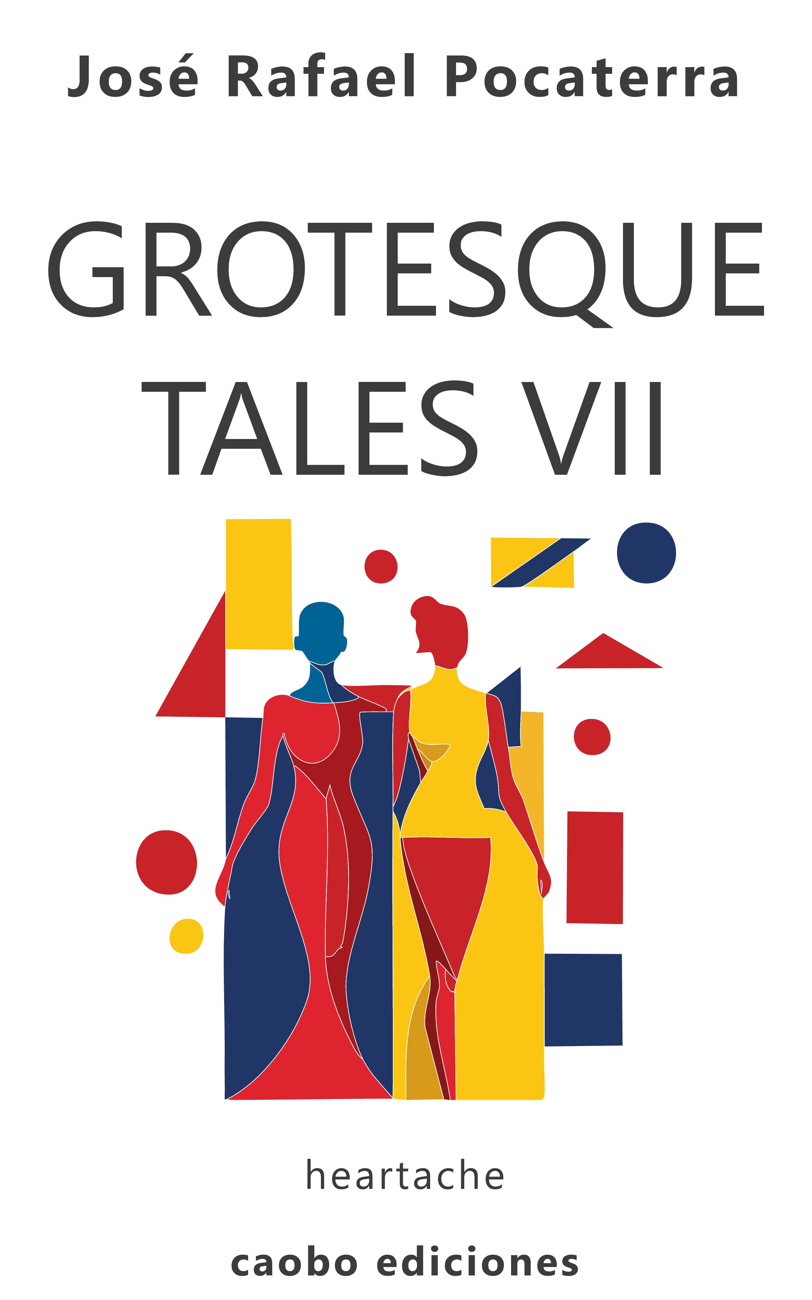 Grotesque Tales VII